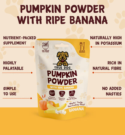 Pumpkin Powder with Ripe Banana